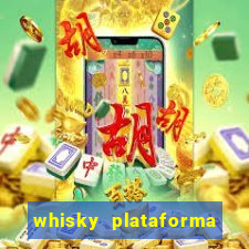 whisky plataforma de jogos